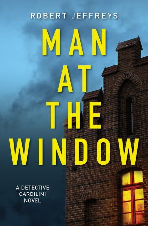 [Detective Cardilini 01] • Man at the Window